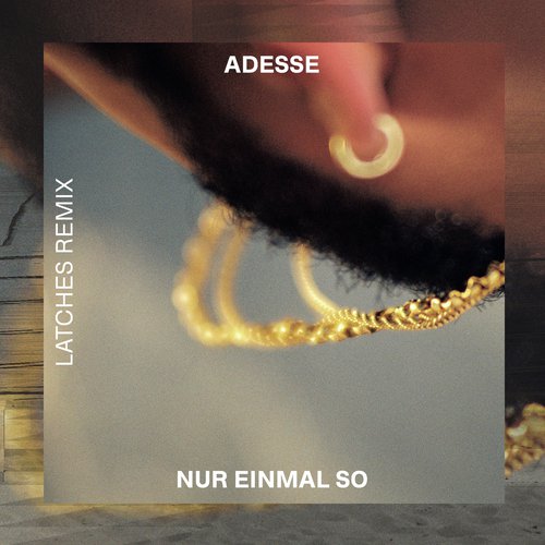 Nur einmal so (Latches Remix) cover art