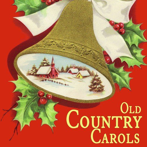 Old Country Carols