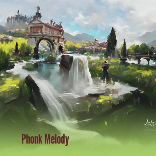 Phonk Melody