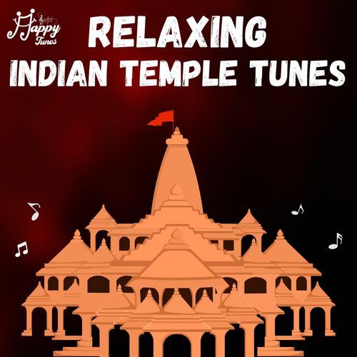 Relaxing Indian Temple Tunes (Instrumental)