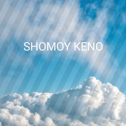 SHOMOY KENO