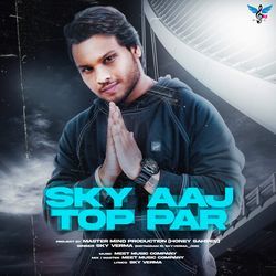 Sky Aaj Top Par-JAEkQy5daFo