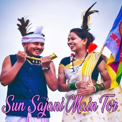 Sun Sajani Main Tor-BhgcBUJoQGE