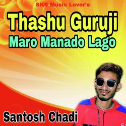 Thashu Guruji Maro Manado Lago-Ax0mZiZzeAM