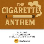 The Cigarette Anthem