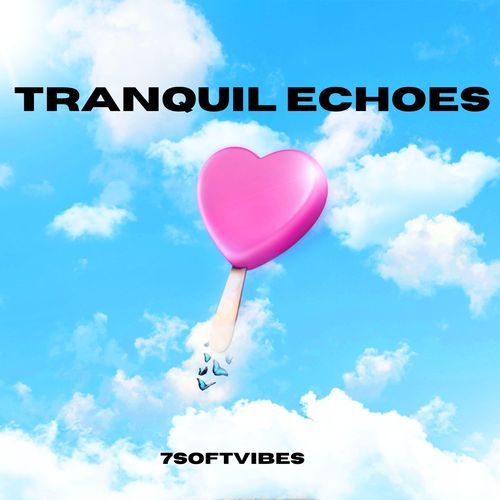 Tranquil Echoes