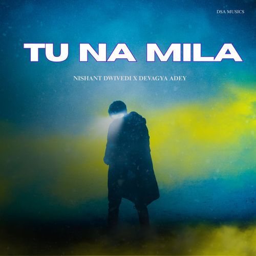Tu Na Mila