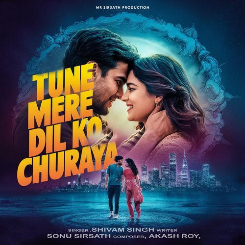 Tune Mere Dil Ko Churaya