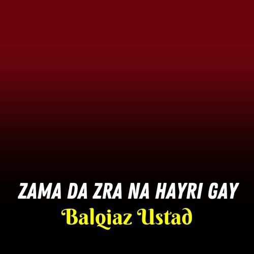 Zama Da Zra Na Hayri Gay