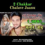 2 Chakkar Chalave Jaanu