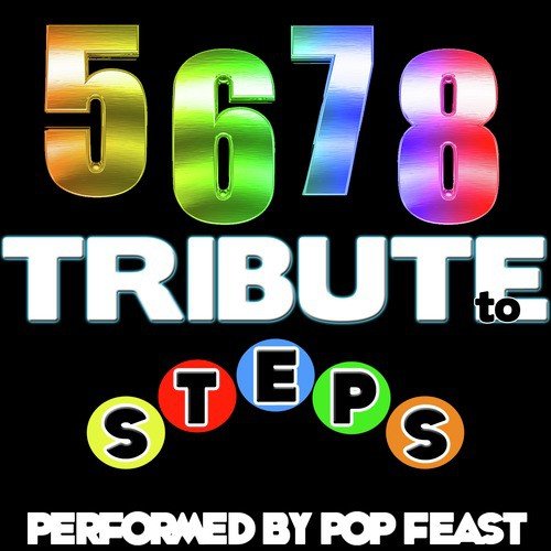 5,6,7,8: Tribute to Steps