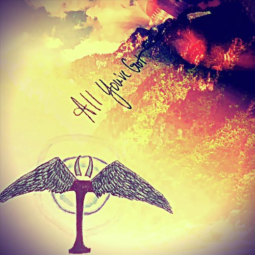 All You've Got cover art