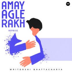 Amay Agle Rakh (Reprise Version)-NwsxSwdybns