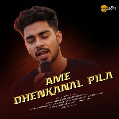 Ame Dhenkanal Pila