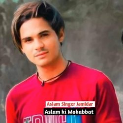 Aslam Ki Mohabbat-RgkMeiUEeV4