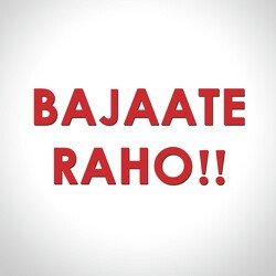 Bajaate Raho-RgYSQhV2TXw