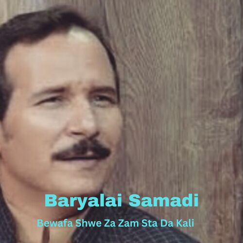 Bewafa Shwe Za Zam Sta Da Kali