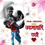 Bhalobashi Tai (From "Swapno")