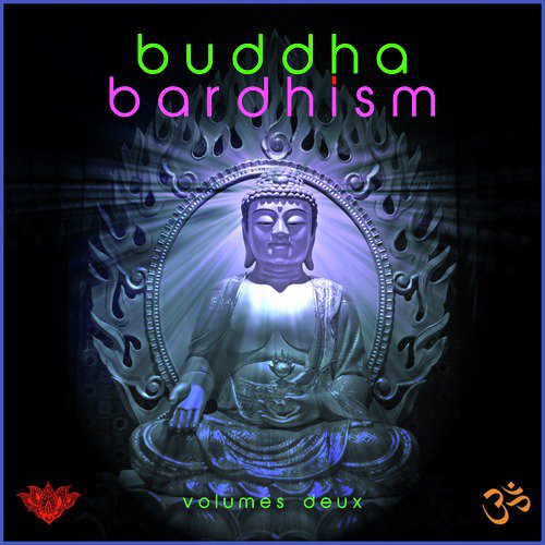 Buddha Bardhism Volumes Deux