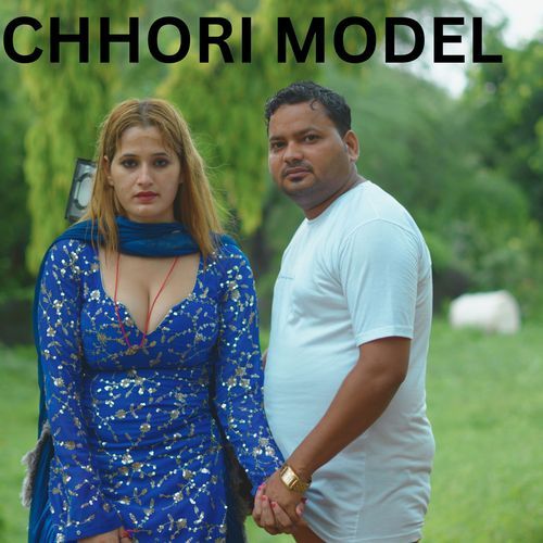 CHHORI MODEL