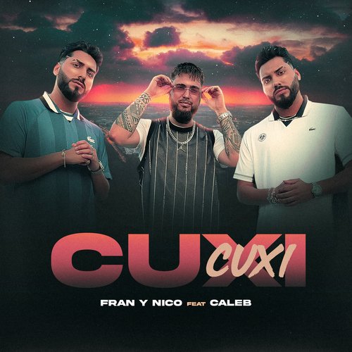 CUXI CUXI (feat. Caleb)_poster_image