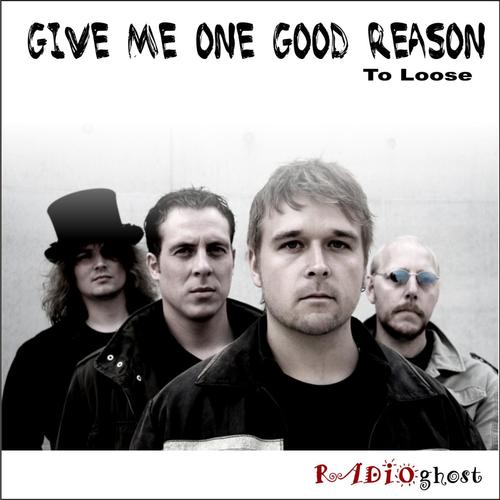 Give Me One Good Reason