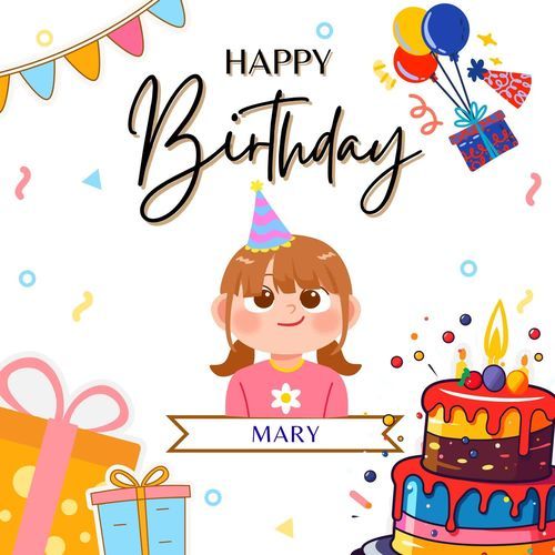 Happy Birthday Mary
