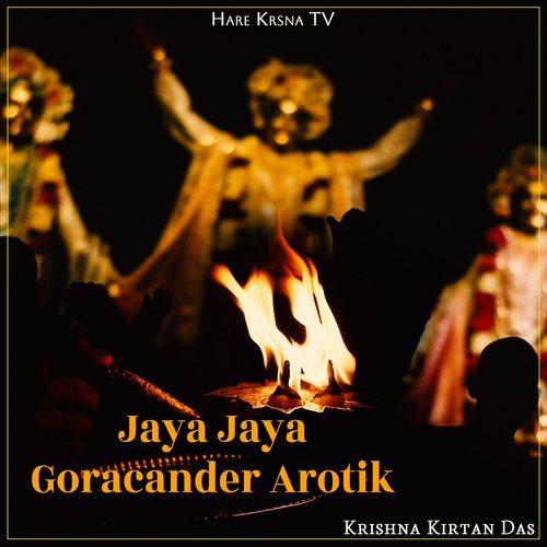 Jaya Jaya Goracander Arotik