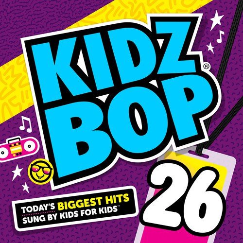 KIDZ BOP 26 (Deluxe Edition)