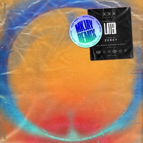Later (MKJAY Remix) cover art
