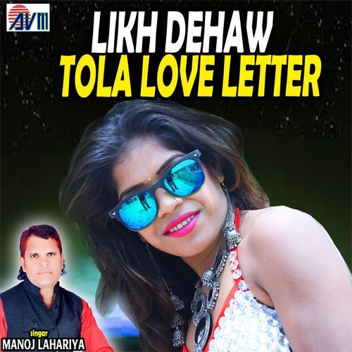 Likh Dehaw Tola Love Letter