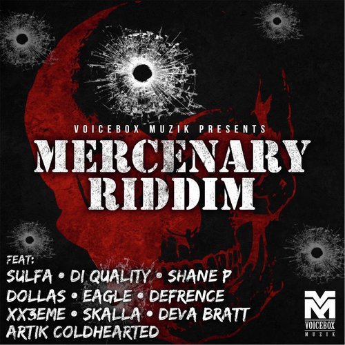 Mercenary Riddim