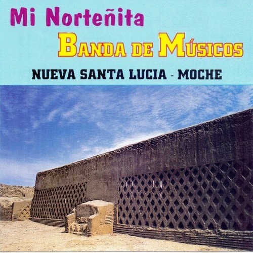 Banda de Músicos Nueva Santa Lucia de Moche