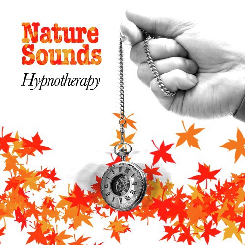 Nature Sounds: Hypnotherapy
