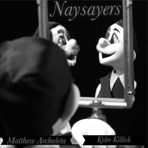 Naysayers (feat. Kyler Killick) cover art