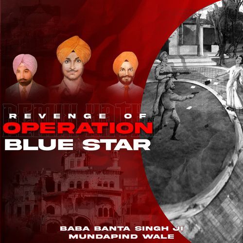 Revenge of Operation Blue Star