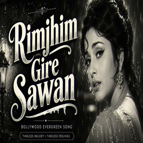 Rimjhim Gire Sawan