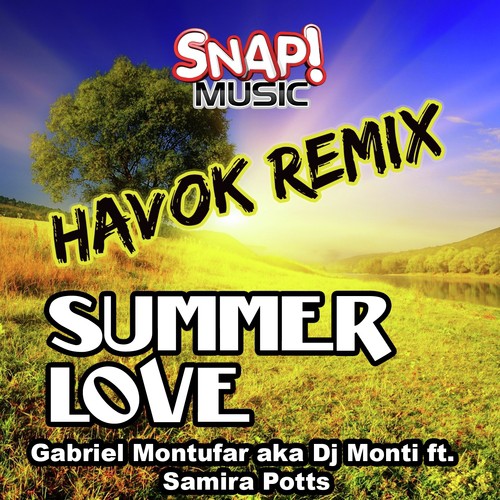 Summer Love (Havok (USA) Remix)