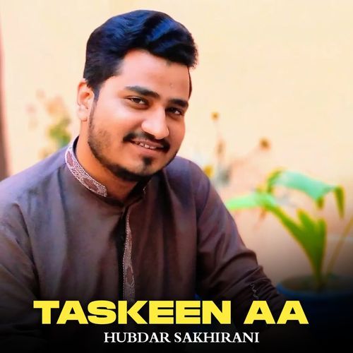 Taskeen Aa