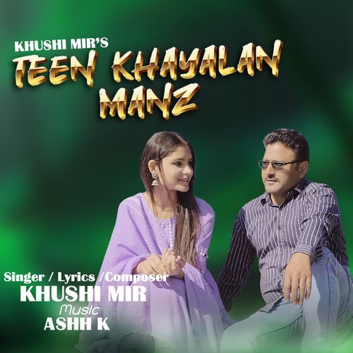 Teen Khayalan Manz