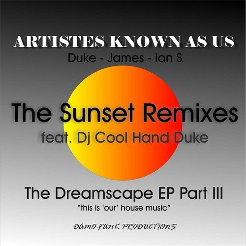 The Sunset Remixes
