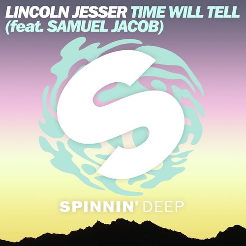 Time Will Tell (feat. Samuel Jacob)