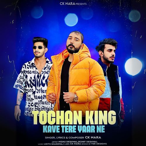 Tochan King Kave Tere Yaar Ne cover art