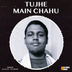 Tujhe Main Chahu-BycmCDZYXkQ