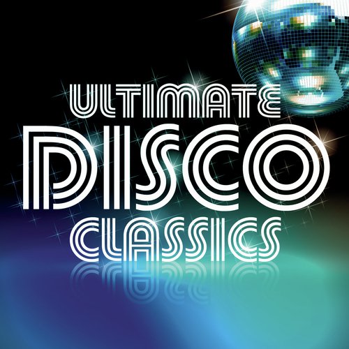Ultimate Disco Classics