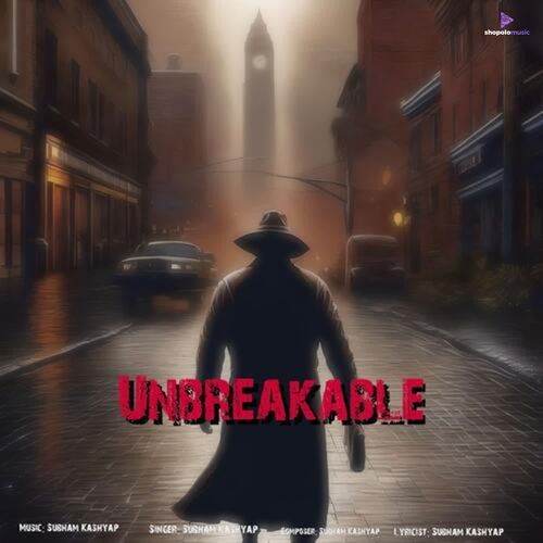 Unbreakable