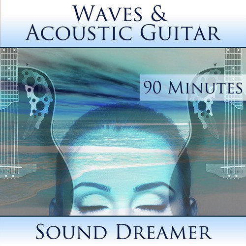 Waves and Acoustic Guitar - 90 Minutes