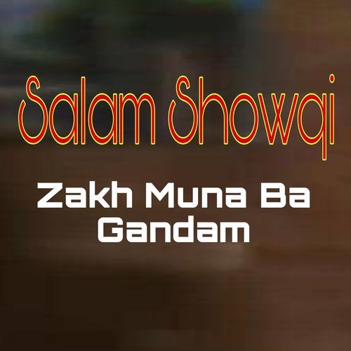 Zakh Muna Ba Gandam