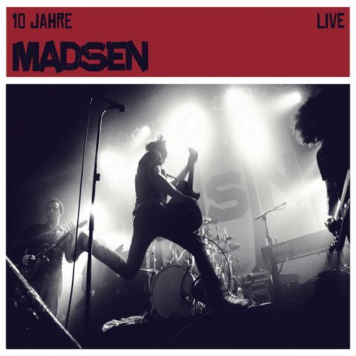 10 Jahre Madsen Live_poster_image