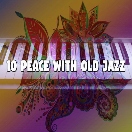 10 Peace with Old Jazz_poster_image